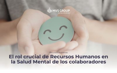 El rol crucial de Recursos Humanos en la Salud Mental de los colaboradores
