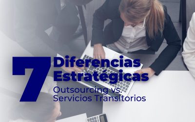 Descifrando las distinciones estratégicas: Outsourcing vs. Servicios Transitorios