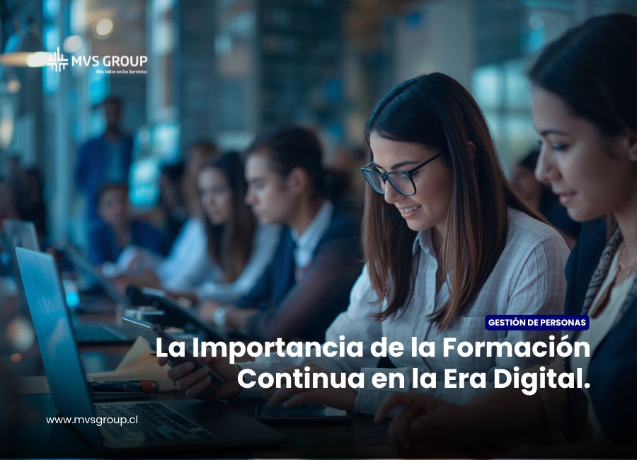 La Importancia de la Formación Continua en la Era Digital.